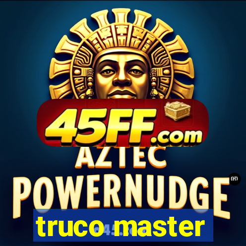 truco master